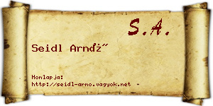 Seidl Arnó névjegykártya